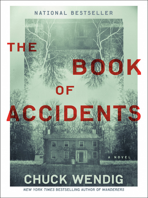 Title details for The Book of Accidents by Chuck Wendig - Available